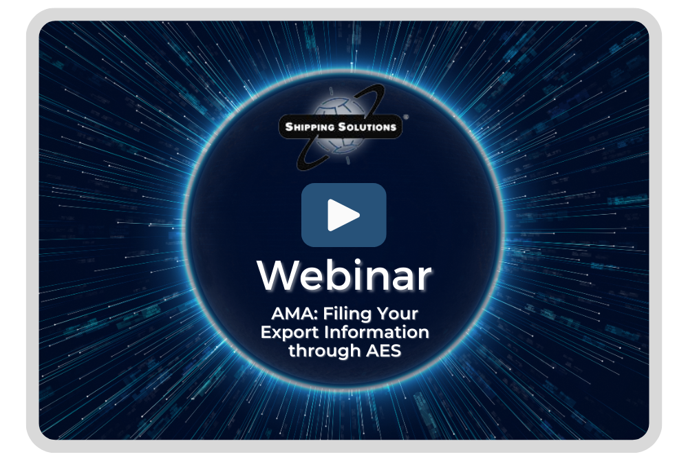 Ask Me Anything: Filing Your Export Information through AES | Shipping Solutions